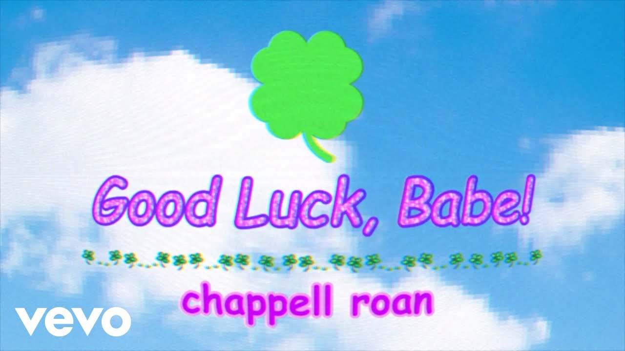 chappell-roan-good-luck-babe-official-lyric-video