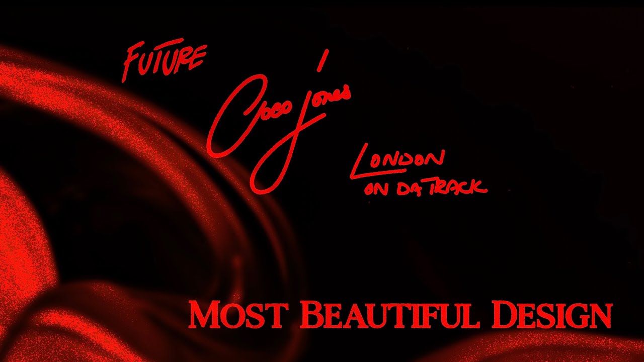 coco-jones-most-beautiful-design-feat-london-on-da-track-future-lyric-video