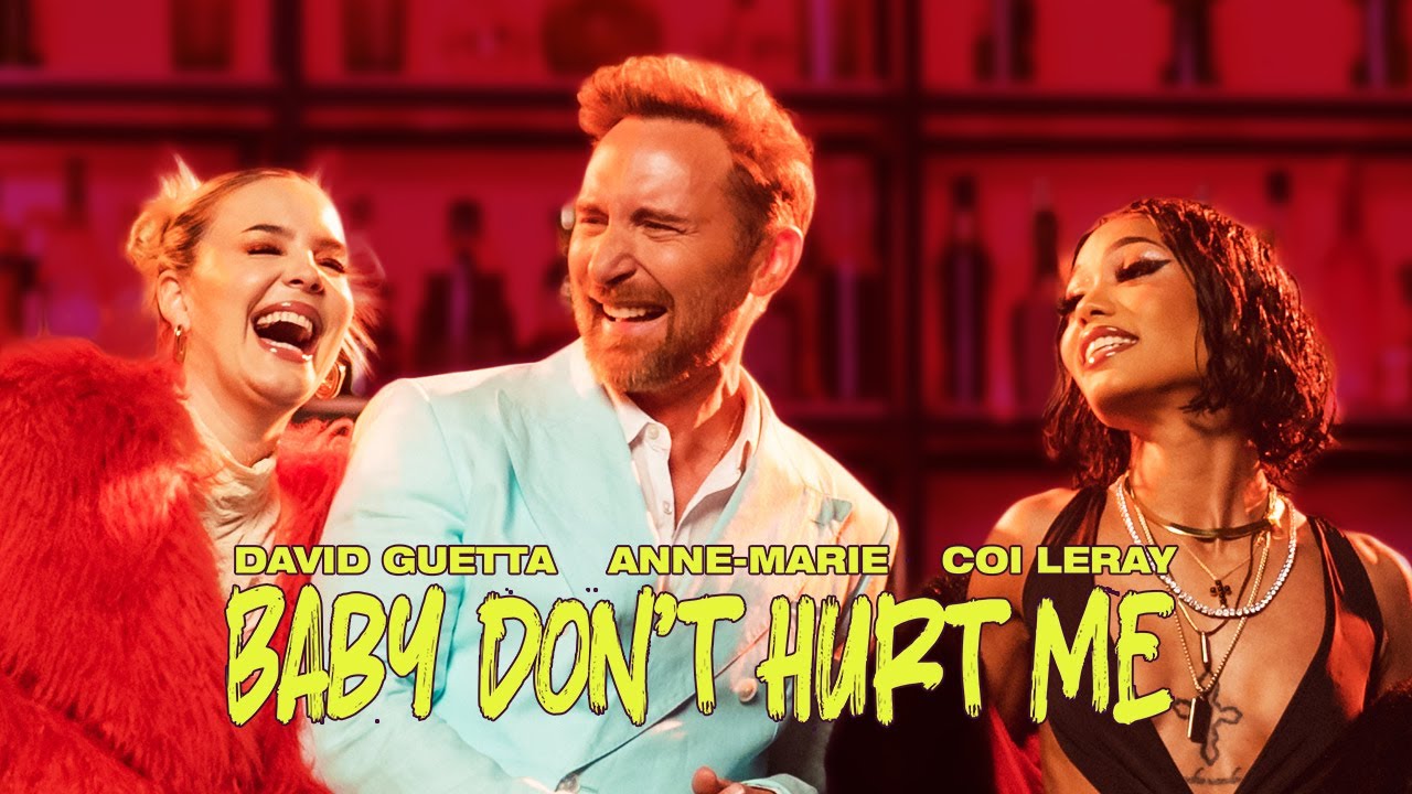 david-guetta-anne-marie-coi-leray-baby-don-t-hurt-me-official-video