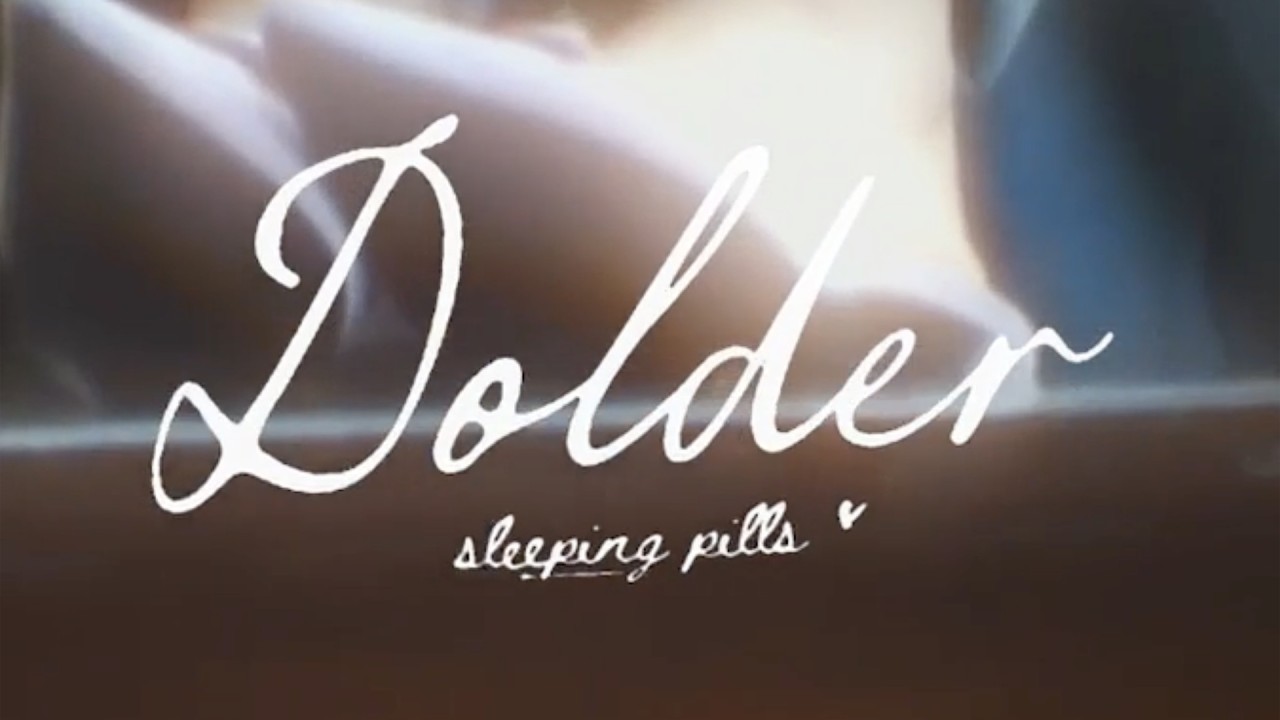 dolder-sleeping-pills-lyric-video