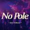 Don Toliver – No Pole