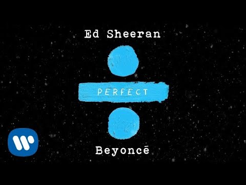 ed-sheeran-perfect-duet-with-beyonc-official-audio