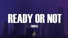 fugees-ready-or-not-lyrics