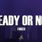 Fugees – Ready or Not (Lyrics)