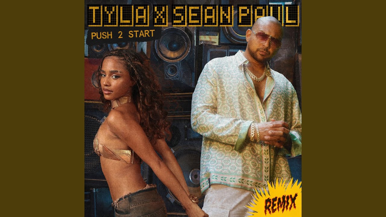 PUSH 2 START (REMIX)