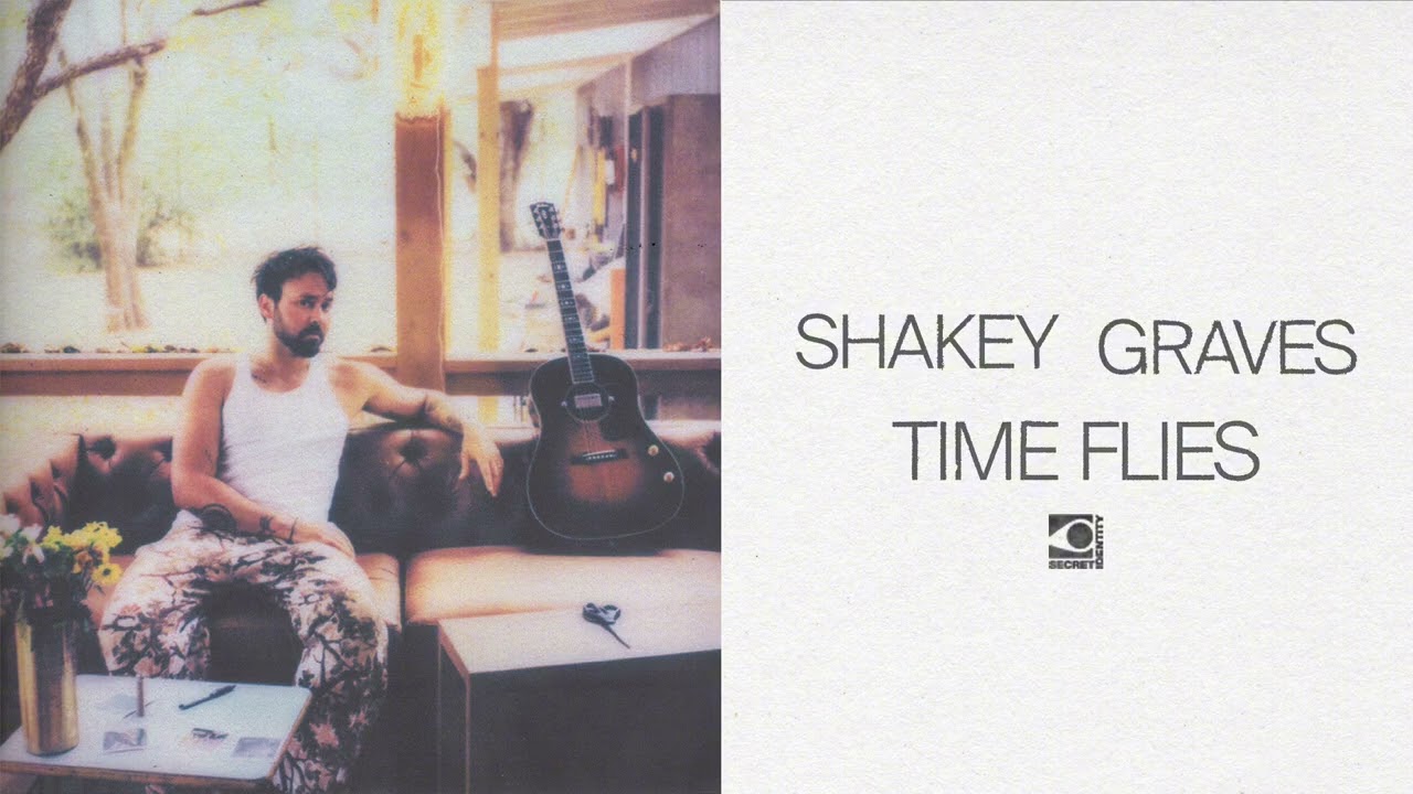 shakey-graves-time-flies-official-audio