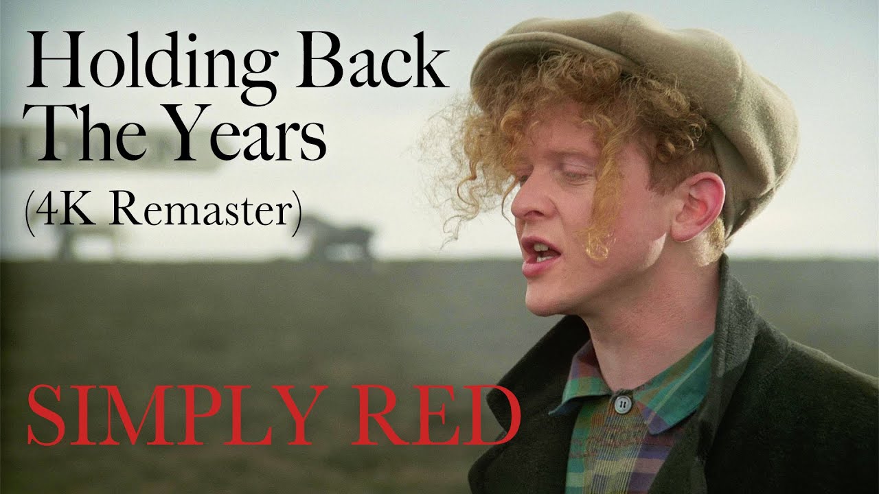 simply-red-holding-back-the-years-official-4k-remaster