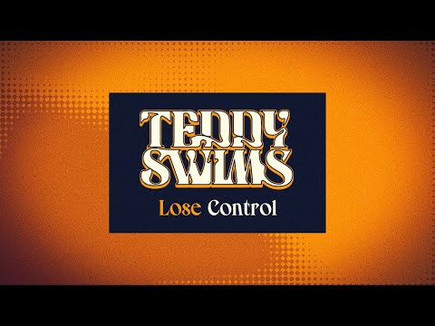 teddy-swims-lose-control-lyric-video-1