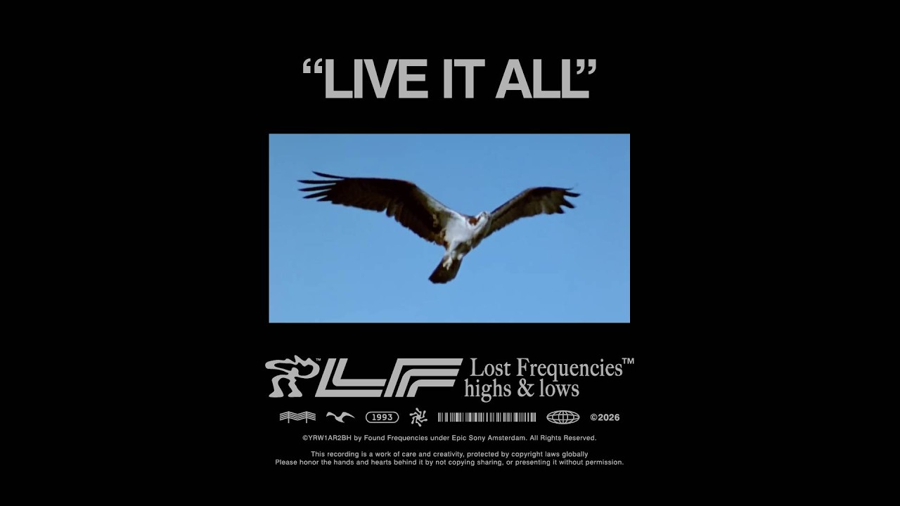 Lost Frequencies – Live It All