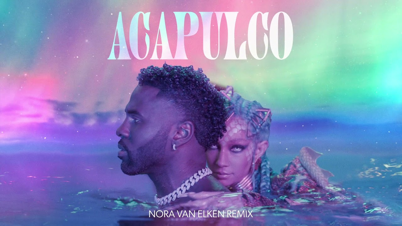 Jason Derulo – Acapulco (Nora Van Elken Remix) [Official Audio]