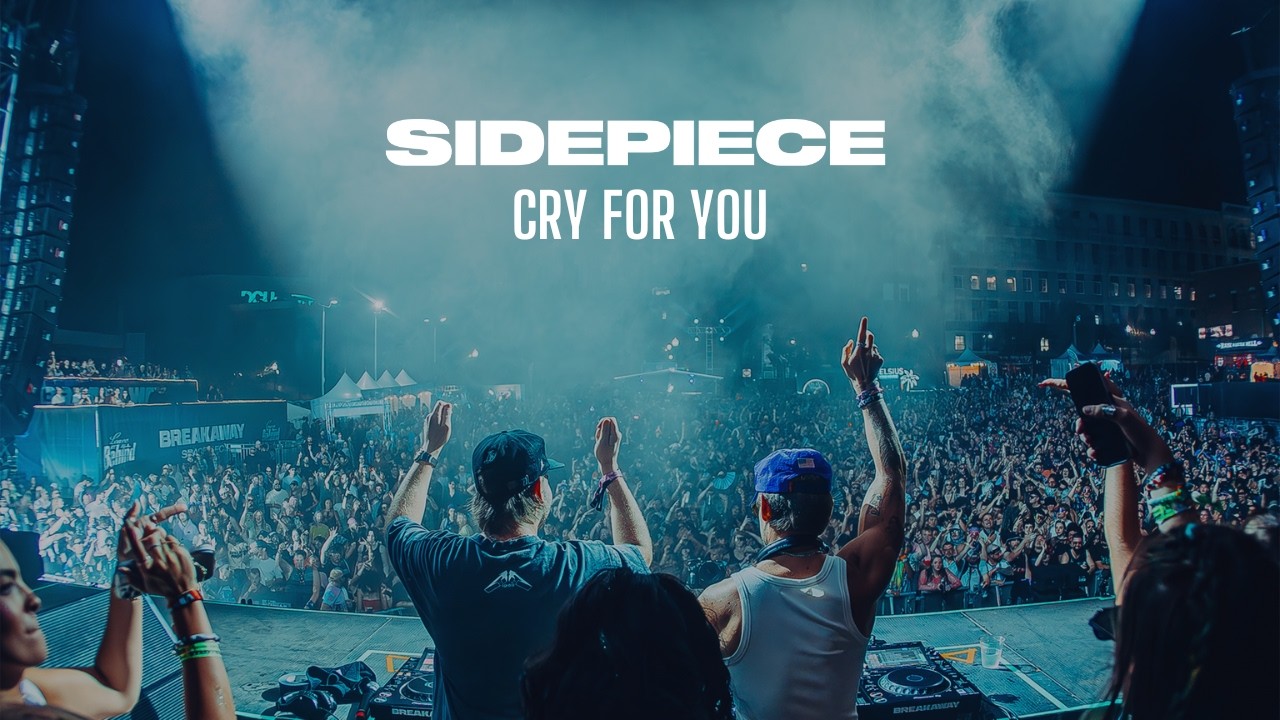 SIDEPIECE – CRY FOR YOU