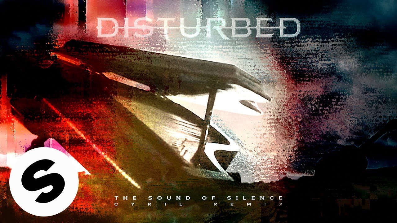 Disturbed – The Sound Of Silence (CYRIL Remix) [Official Audio]