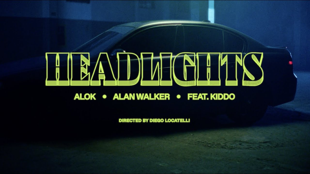 Alok & Alan Walker – Headlights (feat. KIDDO) [Official Music Video]