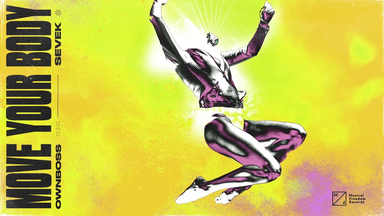 wnboss-sevek-move-your-body-official-visualizer